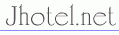 �W���p���z�e���l�b�g���[�N�@JHOTEL.NET